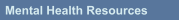 Mental Health Resources
