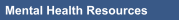 Mental Health Resources